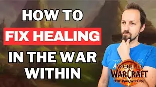 How to FIX Healing in The War Within?