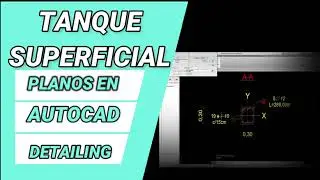 TANQUE SUPERFICIAL - DETAILING AUTOCAD
