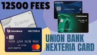 Union Bank Nexteria Credit Card Competes with HDFC Infinia and Emralde Private Metal