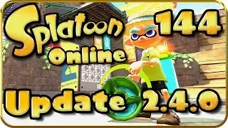 Let's Play Splatoon Online Part 144: Update 2.4.0 & 3R-Schwapper Fresco Test!