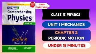 🔴 Master Class 12 Physics Periodic Motion Short Answer Questions | 🔴
