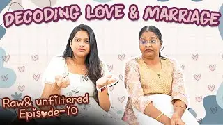 Decoding Love & Marriage with my 80s Mom @momfluencer  Raw & Unfiltered Ep :10 //#sneholic #love