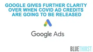 COVID-19: Ad credits for Google Ads Small and Medium-sized Businesses - May 2020 Update