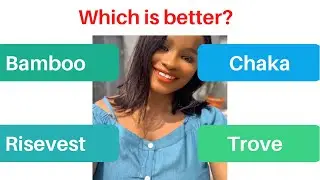 Trove vs Bamboo vs Risevest vs Chaka | Feature by Feature Comparison