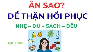 Ăn uống thế nào để phục hồi độ lọc cầu thận? Nguyên tắc cốt lõi – không phải thực đơn