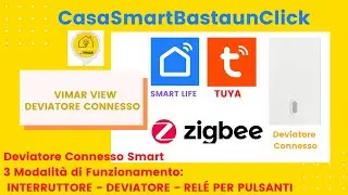 Vimar View DEVIATORE CONNESSO in Zigbee a Smart Life o Tuya APP