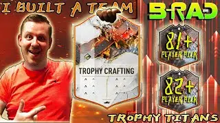 FIFA 23 - I BUILT A TEAM USING THE TROPHY CRAFTING UPGRADES AND PLAYER PICKS!!