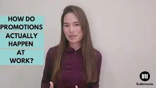 How do promotions ACTUALLY happen at work?