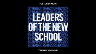 Fletcher Kerr - The Way You Love [Tech House]