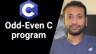 C programming Bangla Tutorial 5.70 : Even / Odd  | সংখ্যা জোড়/ বিজোড়  C program (practical)