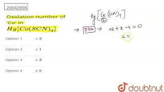 Oxidation number of \'Co\' in Hg[Co(SCN)_(4)] | CLASS 11 | SOME BASIC CONCEPTS IN CHEMISTRY STOI...