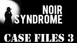 Let's Play Noir Syndrome - Episode 3 - Tactful Toilets