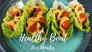 Healthy Boat I Easiest, Quickest, Healthiest Snack in 5 Minutes