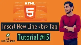 Insert New Line in Web Page in HTML | br Tag | Web Design Course | Tutorials #15 | Code with Mahzaib