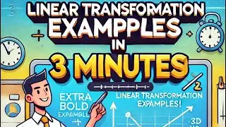 linear transformation linear algebra |linear transformation of vector playlist Examples in 3 Minutes
