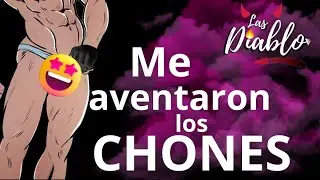 LAS DIABLO - ME AVENTARON LOS CHONES