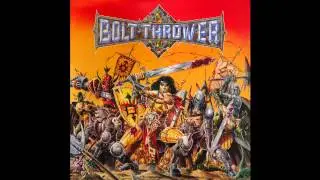 Bolt Thrower - Final Revelation [Full Dynamic Range Edition]
