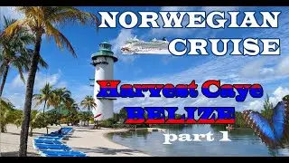 Norwegian Cruise - Harvest Caye, Belize (Snorkeling Part 1)