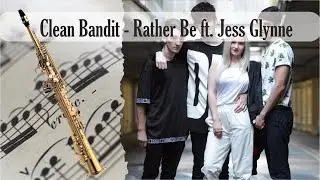 Partitura Clean Bandit - Rather Be ft. Jess Glynne Saxof&oacute;n Soprano