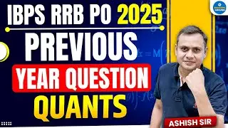 IBPS RRB PO 2025 | Previous Year Question Paper | Quant | Maths Practice by Ashish Sir #maths