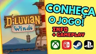 Conhe&ccedil;a Diluvian Winds Gameplay + info! Vale a Pena? Jogo para Xbox Nintendo Switch PlayStation 5 PC