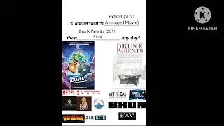 I'd Rather Watch Extinct (2021 Animated Movie) Than Drunk Parents (2019 Film) Any Day!