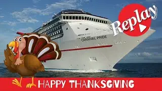 Happy Thanksgiving on the Carnival Pride | Let&rsquo;s Talk Turkey |
