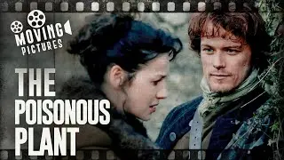 Claire Uncovers Plant's Poisonous Secret | Outlander (Caitriona Balfe, Sam Heughan)