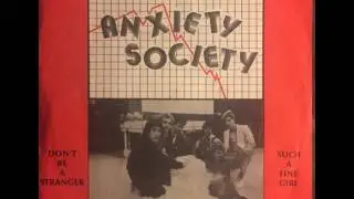 The Anxiety Society - Don't Be A Stranger (1981) New Wave Ska