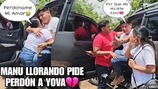 Encontramos A YOVA Bien Borracho Por MANU🍻Ella Llorando Le Pide Perdón A YOVA😭Esta Muy Arrepentid4💔