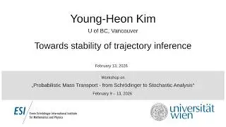 Young-Heon Kim - Towards stability of trajectory inference