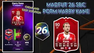 POTM HARRY KANE SBC MADFUT 26 (самый простой возможный способ) | Madfut 26 Sbc Solutions | Madfut 26