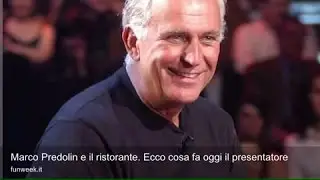 Marco Predolin e il ristorante. Ecco cosa fa oggi il presentatore