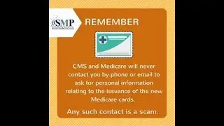 5/1/18 Fraud & Identify Theft: New Medicare Cards for 131,000 Vermonters