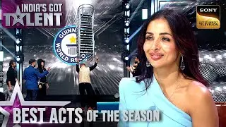 इस Contestant ने बनाया एक New Guinness Record! | India&rsquo;s Got Talent S11 | Best Acts Of The Season