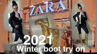 ZARA WINTER BOOT TRY ON &hellip;Oct/Nov 2021 ..over 40 fashion
