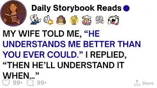 [ Full Story ]My Wife Said To Me 