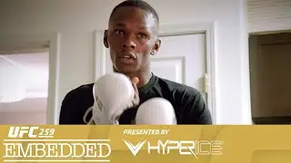 UFC 259 Embedded: Vlog Series - Episode 3