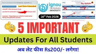 (Breaking News) IGNOU Released 5 Important Updates For All Students | Admission, Result, Assignment