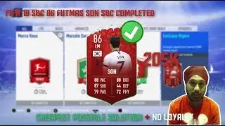 FIFA 19 SBC 86 FUTMAS SON SBC COMPLETED! (205K) (CHEAPEST POSSIBLE SOLUTION + NO LOYALTY)