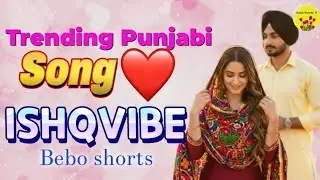  New Punjabi Song 2026 | ISHQVIBE |Punjab trending song | New Song | Romantic Punjabi songs 