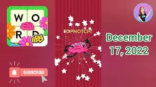 WordBrain Holiday Event December 17, 2022 Answers