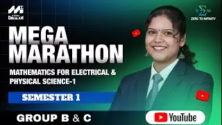 FREE B.Tech Class | Mathematics for Electrical & Physical Science-1 | SEM 1 | Group A |  Module 1