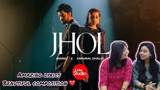 Jhol Song Reaction | Coke Studio | Season 15 | Maanu | Annural Khalid | Crazy For Drama