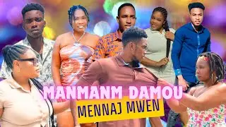 Manmanm damou mennaj Mwen #9