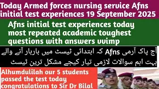 Armed forces nursing service Afns initial test experiences today 19 September 2025 #afnsinitialtest 