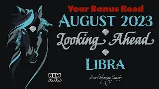 Libra- August 2023- Enjoy The New Freedom & Take Naps, Cos They May Manifest Right Before Your Eyes