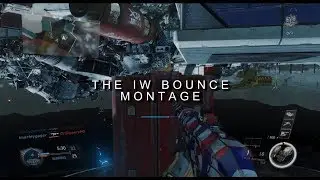 The IW Bounce Montage