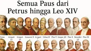 Semua Paus Katolik dari Petrus hingga Kini &ndash; Misteri, Kekuasaan, dan Sejarah Gereja!