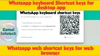 WhatsApp keyboard shortcuts for Windows desktop app | whatsapp web keyboard shortcuts